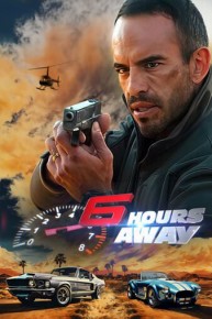 6 Hours Away
