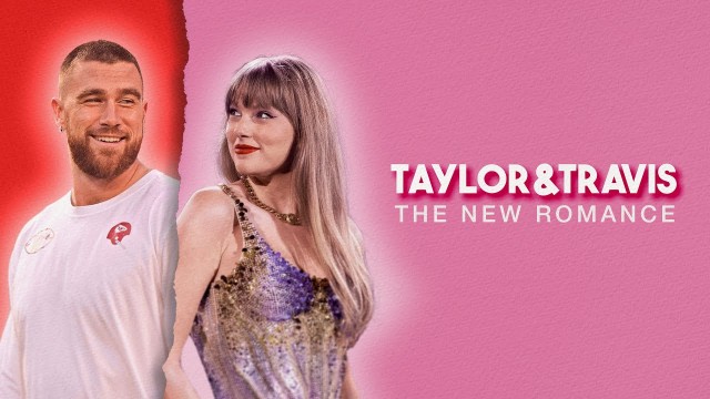 Watch Taylor & Travis: The New Romance Online