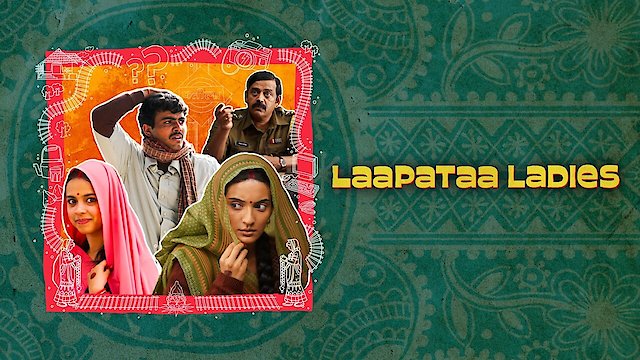 Watch Laapataa Ladies Online