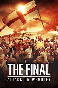 The Final: Attack on Wembley