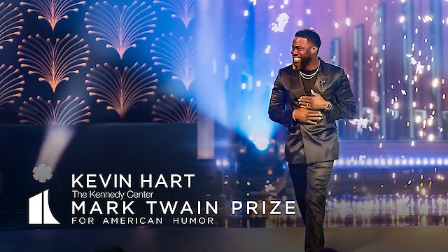 Watch Kevin Hart: The Kennedy Center Mark Twain Prize for American Humor Online