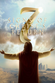 7 Signs to Christ's Return poster