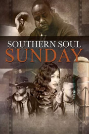 Southern Soul Sunday poster