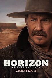 Horizon: An American Saga - Chapter 2 poster