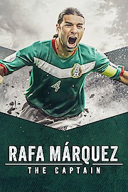 Rafa Marquez: El Capitan poster