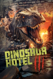 Dinosaur Hotel 3 poster