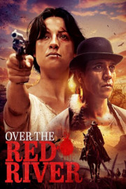 Over the Red River poster