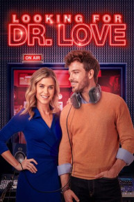 Looking For Dr. Love