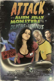 Attack of the Alien Jelly Monsters poster