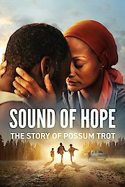 Sound of Hope: The Story of Possum Trot