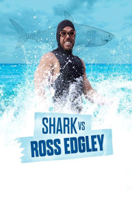 Shark vs. Ross Edgley