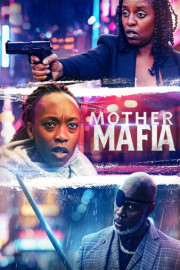 Mother Mafia