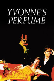 Yvonne's Perfume poster