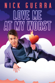 Nick Guerra: Love Me at My Worst