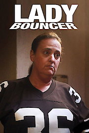 Lady Bouncer