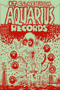 It Came From Aquarius Records