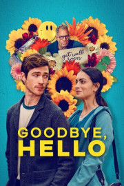 Goodbye, Hello