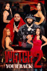 Watch Your Back 2 poster