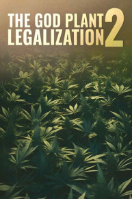 The God Plant 2: Legalization