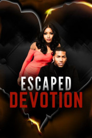 Escaped Devotion poster