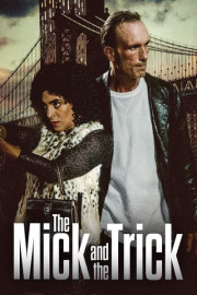 The Mick and the Trick poster