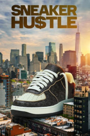 Sneaker Hustle poster