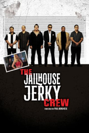The Jailhouse Jerky Crew