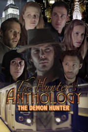 The Hunter's Anthology: The Demon Hunter poster