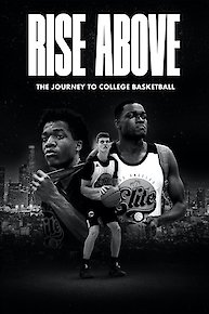 Rise Above: The Journey to College Basketball