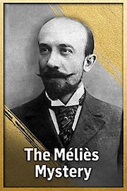 The Melies Mystery