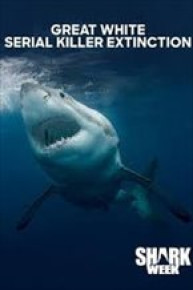 Great White Serial Killer Extinction