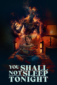 You Shall Not Sleep Tonight