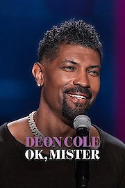 Deon Cole: OK, Mister poster