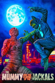 The Mummy and the Curse of the Jackals poster
