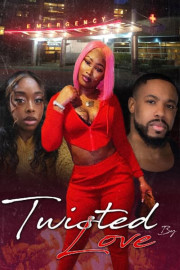 Twisted by Love poster