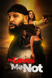He Loves Me Not poster