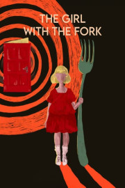 The Girl With the Fork poster