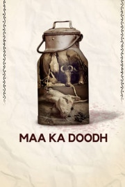 Maa Ka Doodh poster