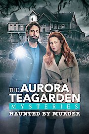 Aurora Teagarden Mysteries: Haunted by Murder poster