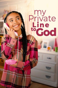 My Private Line to God