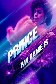 Prince: My Name Is