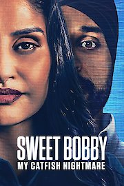 Sweet Bobby: My Catfish Nightmare poster