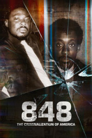 848: The Criminalization of America poster