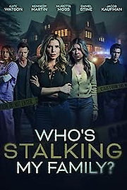 Who's Stalking My Family poster