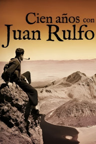 Cien anos con Juan Rulfo