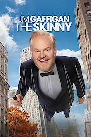 Jim Gaffigan: The Skinny poster