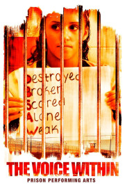 Prison Performing Arts: The Voice Within poster