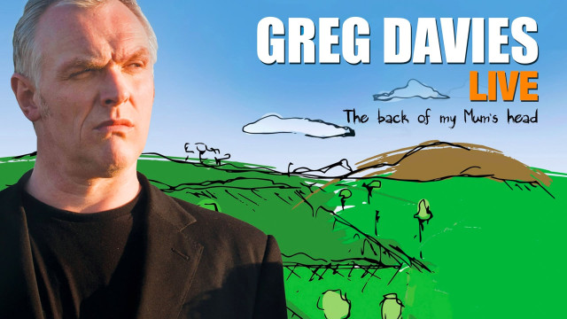 Watch Greg Davies Live: The Back of My Mum's Head Online