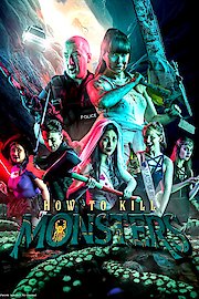 How to Kill Monsters