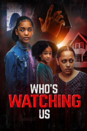 Who's Watching Us poster